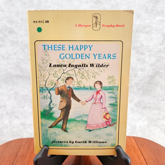 These Happy Golden Years Laura Ingalls Wilder Garth Williams Harper Trophy - Picture 1 of 4